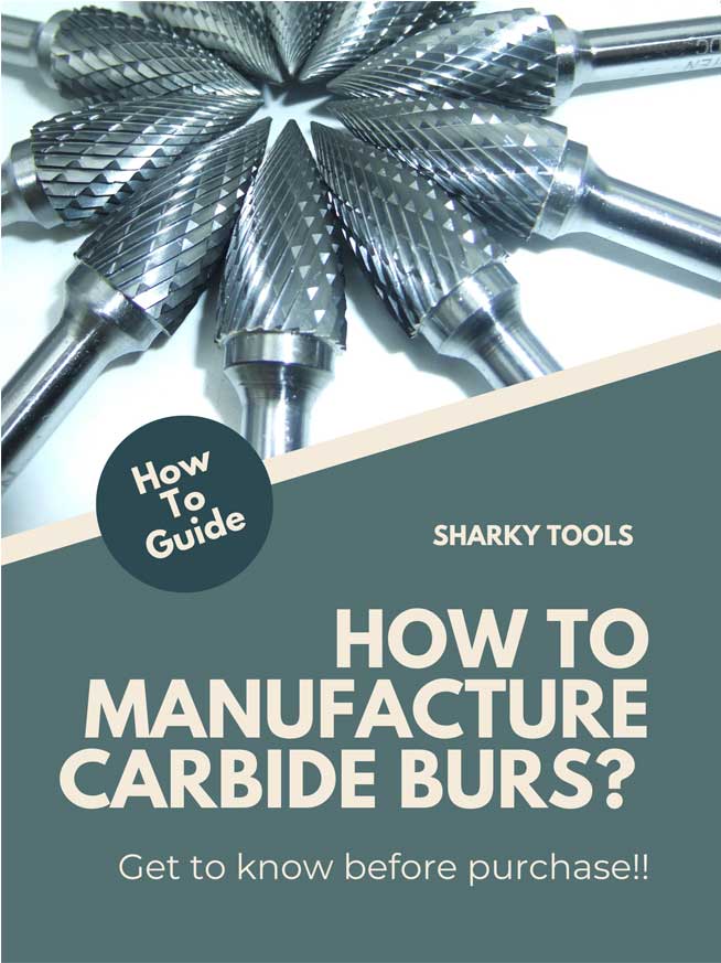 how-to-manufacture-carbide-burs-post1